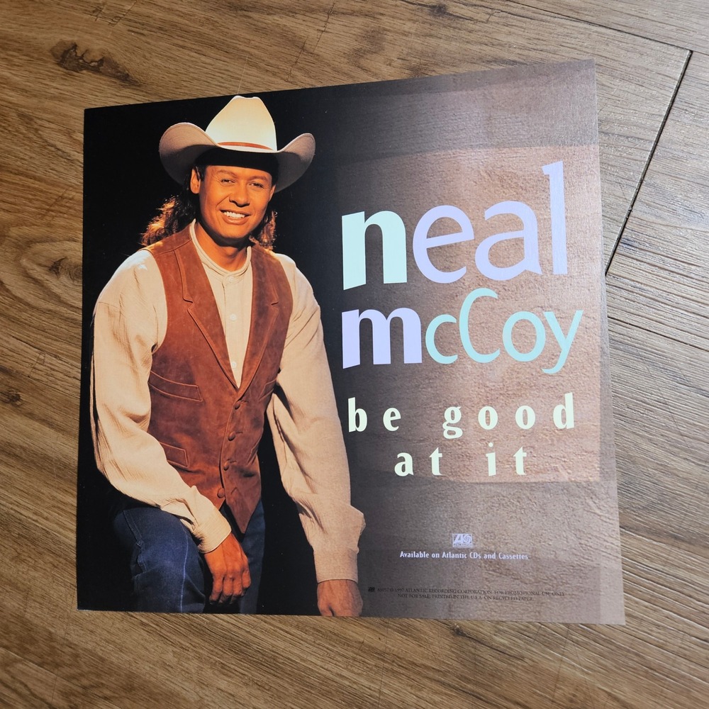 Neal McCoy Be Good At It 1997 Promo Album Flat Poster 12x12 Double Sided Country